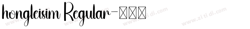 hongleisim Regular字体转换